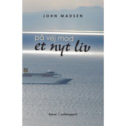 P&Aring; VEJ MOD ET NYT LIV &ndash; E-bog