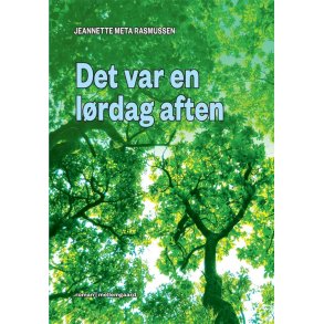 DET VAR EN LØRDAG AFTEN