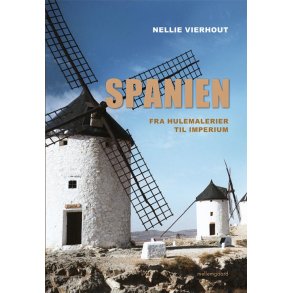 SPANIEN - FRA HULEMALERIER TIL IMPERIUM