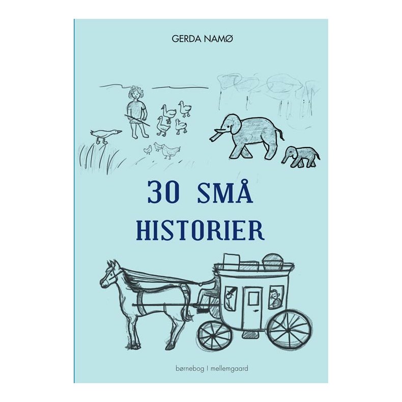 30 SM&Aring; HISTORIER - E-bog