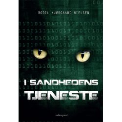 I SANDHEDENS TJENESTE