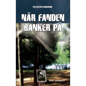 NÅR FANDEN BANKER PÅ - E-bog