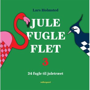 Jule Fugle Flet 3  24 fugle til juletret, (ebog)