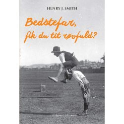 BEDSTEFAR, FIK DU TIT RVFULD?