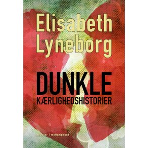 DUNKLE KRLIGHEDSHISTORIER