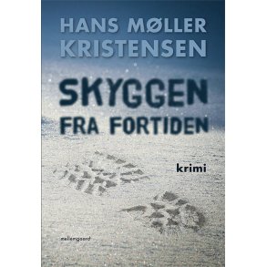 SKYGGEN FRA FORTIDEN