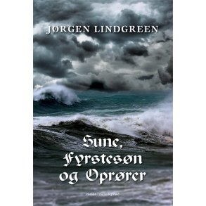 SUNE, FYRSTESN OG OPRRER