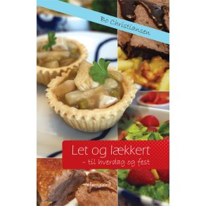 LET OG LKKERT  til hverdag og fest (e-bog e-pub)