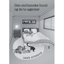 DEN SICILIANSKE HUND OG DE TO AGENTER
