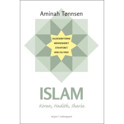 ISLAM - KORAN, HADITH, SHARIA ebog