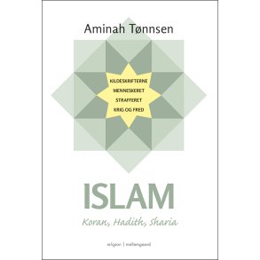 ISLAM - KORAN, HADITH, SHARIA ebog