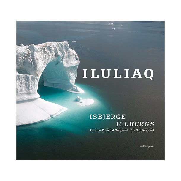 ILULIAQ - ISBJERGE
