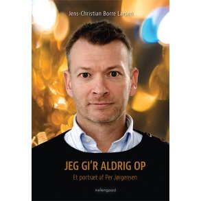 JEG GIR ALDRIG OP  ET PORTRT AF PER JRGENSEN
