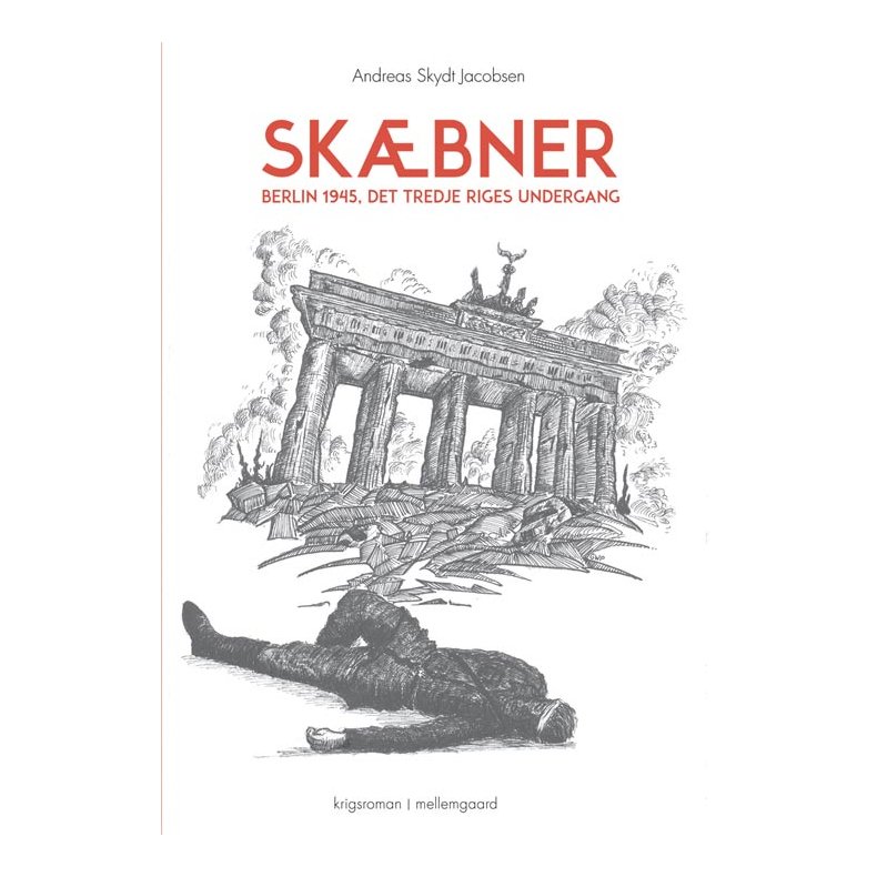SKBNER - BERLIN 1945, DET TREDJE RIGES UNDERGANG - E-bog