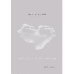 KRLIGHED OG KULTURSKYER