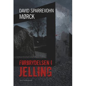 FORBRYDELSEN I JELLING
