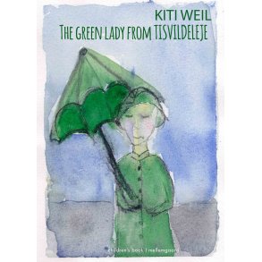 THE GREEN LADY FROM TISVILDELEJE