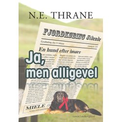 JA, MEN ALLIGEVEL