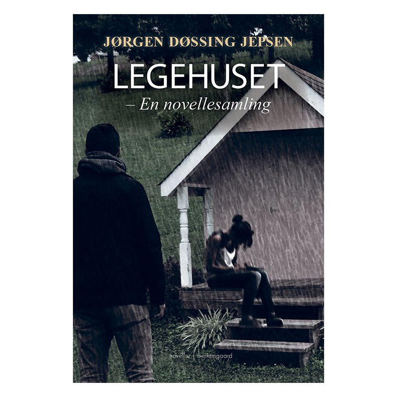 Legehuset - En novellesamling E-bog