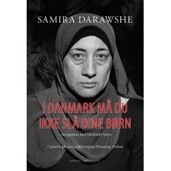 I DANMARK M DU IKKE SL DINE BRN  INTEGRATION MED BLDENDE HJERTE