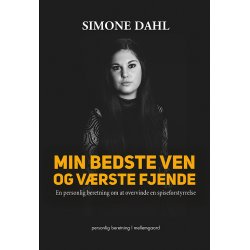 MIN BEDSTE VEN OG VRSTE FJENDE