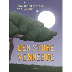 DEN STORE VENNEBOG