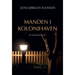 MANDEN I KOLONIHAVEN