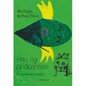 PAN OG PINDPRINSEN  ET MODERNE EVENTYR