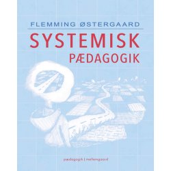 SYSTEMISK P&AElig;DAGOGIK