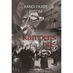 KAMPENS PRIS &ndash; EN FAMILIEKR&Oslash;NIKE