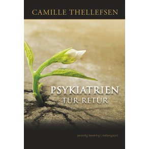 PSYKIATRIEN TUR-RETUR