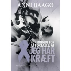 HUN RINGEDE FOR AT FORTLLE, AT JEG HAR KRFT