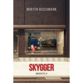 SKYGGER - Indhenter IV