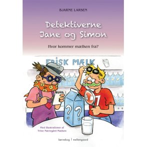 DETEKTIVERNE JANE OG SIMON - HVOR KOMMER MLKEN FRA?