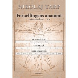 FORTLLINGENS ANATOMI  SEKVENSSTRUKTUREN I FILM