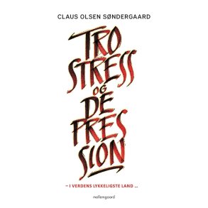 TRO, STRESS OG DEPRESSION