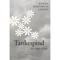 TANKESPIND - FRA VINTER TIL VR