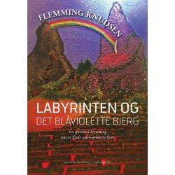 LABYRINTEN OG DET BLVIOLETTE BJERG