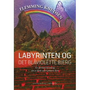 LABYRINTEN OG DET BLVIOLETTE BJERG