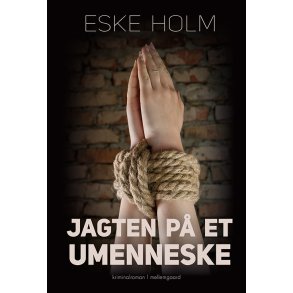 JAGTEN P ET UMENNESKE