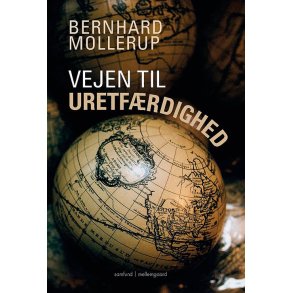 VEJEN TIL URETFRDIGHED