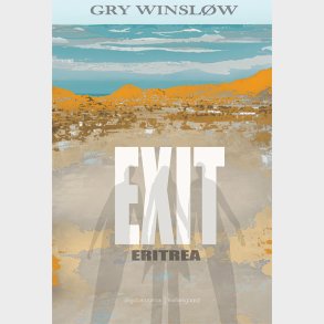 EXIT ERITREA