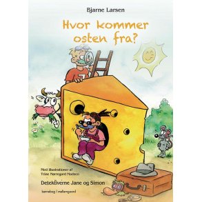 HVOR KOMMER OSTEN FRA? - DETEKTIVERNE JANE OG SIMON