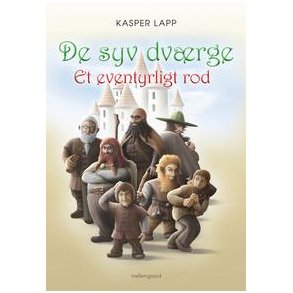 DE SYV DVÆRGE - ET EVENTYRLIGT ROD - e-bog