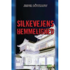 SILKEVEJENS HEMMELIGHED (e-bog - format e-pub)