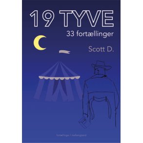 19 TYVE - 33 fortllinger