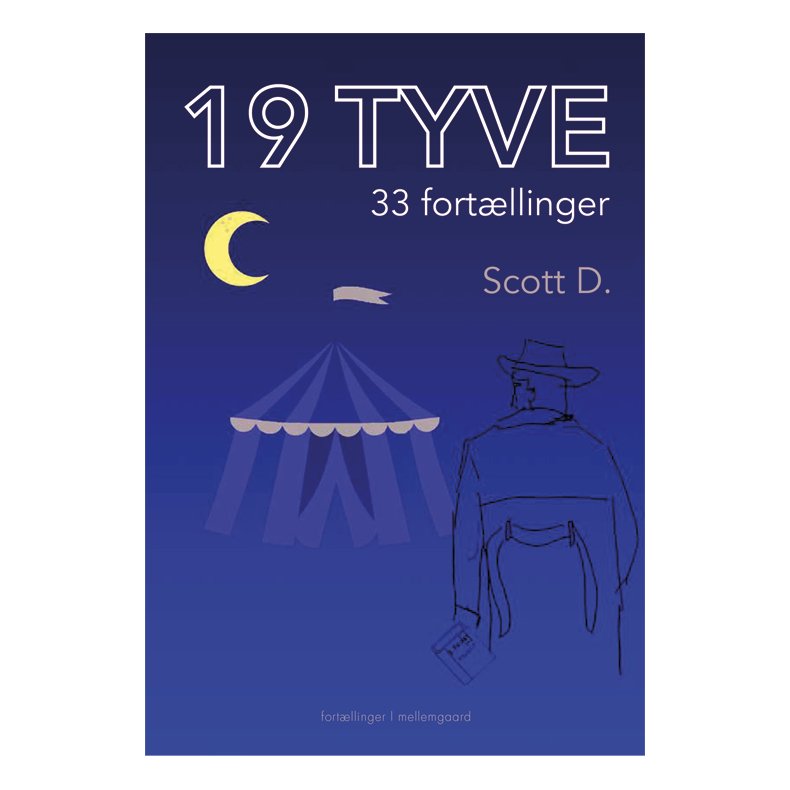 19 TYVE - 33 fortllinger