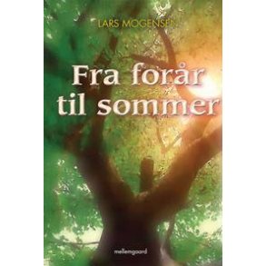 FRA FORÅR TIL SOMMER. (e-bog - format epub)