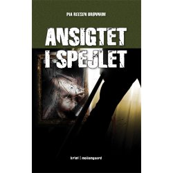 ANSIGTET I SPEJLET