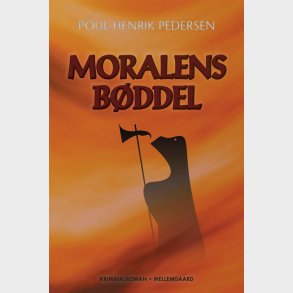 MORALENS BØDDEL